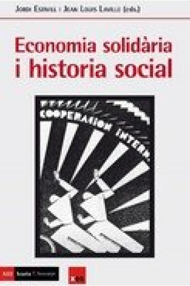 ECONOMIA SOLIDARIA I HISTORIA SOCIAL