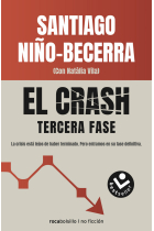 El crash. Tercera fase