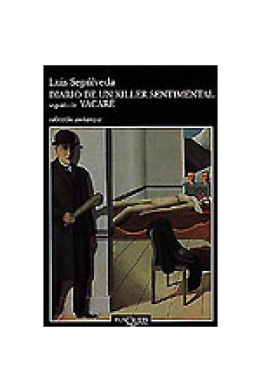 Diario de un killer sentimental seguido de Yacaré