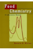 Food chemistry. A laboratory manual