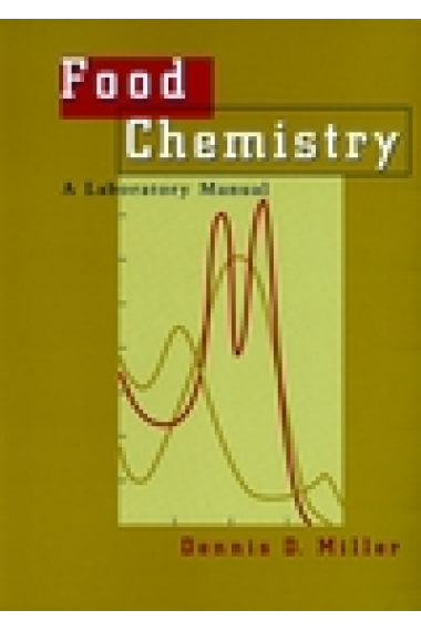 Food chemistry. A laboratory manual