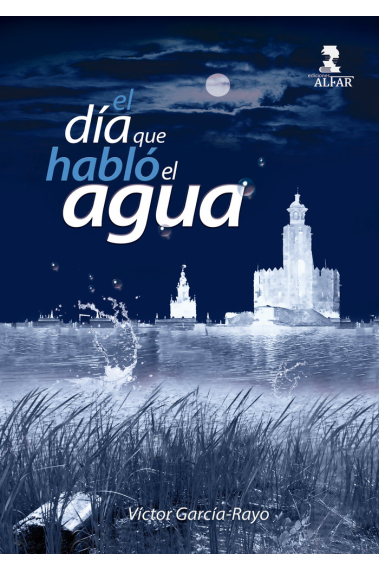 EL DIA QUE HABLO EL AGUA