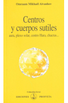 CENTROS Y CUERPOS SUTILES