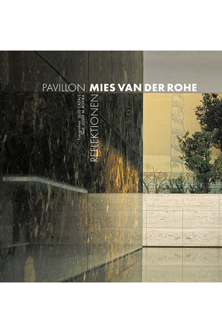 Pavillon Mies van der Rohe