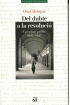 Del dubte a la revolució. Epistolari públic 1995-1997