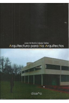 ARQUITECTURA PARA NO ARQUITECTOS