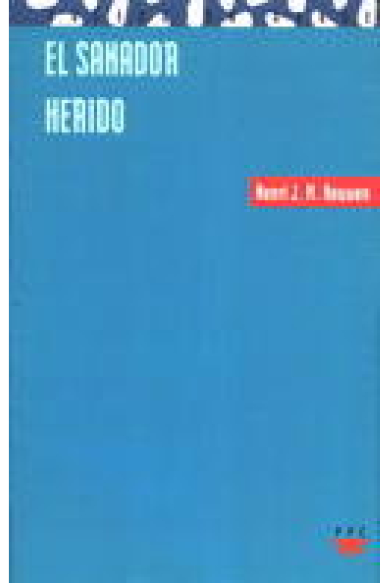 El sanador herido