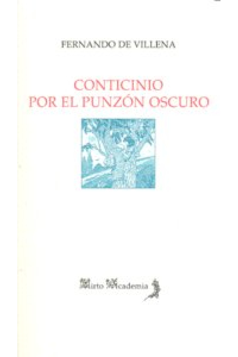 CONTICINIO/POR EL PUNZON OSCURO