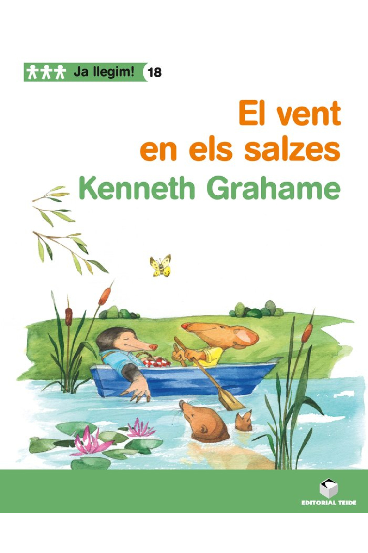 Ja llegim! 018 - El vent en els salzes -Kenneth Grahame-