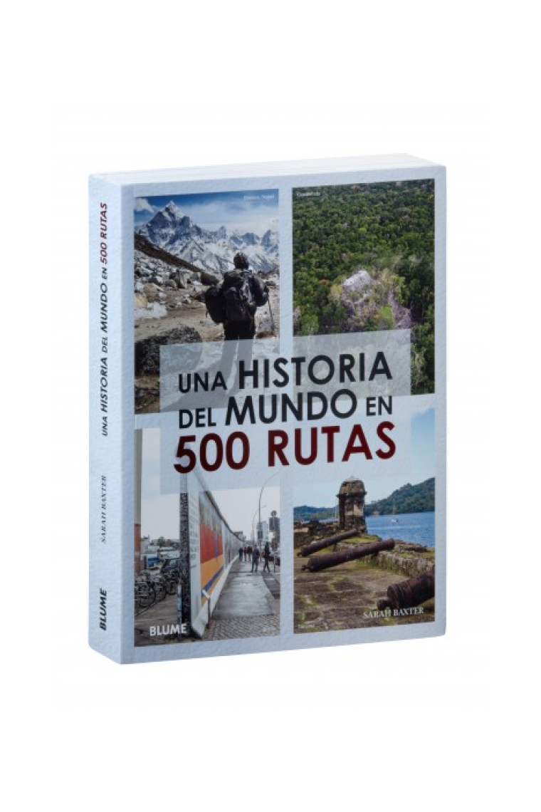 Una historia del mundo en 500 rutas (ed. 2024)