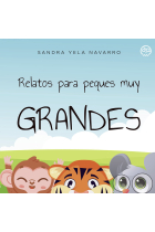 RELATOS PARA PEQUES MUY GRANDES