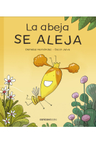 LA ABEJA SE ALEJA