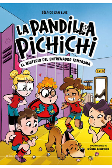 La Pandilla Pichichi 3 - El misterio del entrenador fantasma