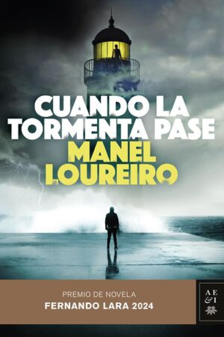 Cuando la tormenta pase (premio Fernando Lara 2024)