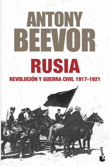 Rusia. Revolución y guerra civil, 1917-1921