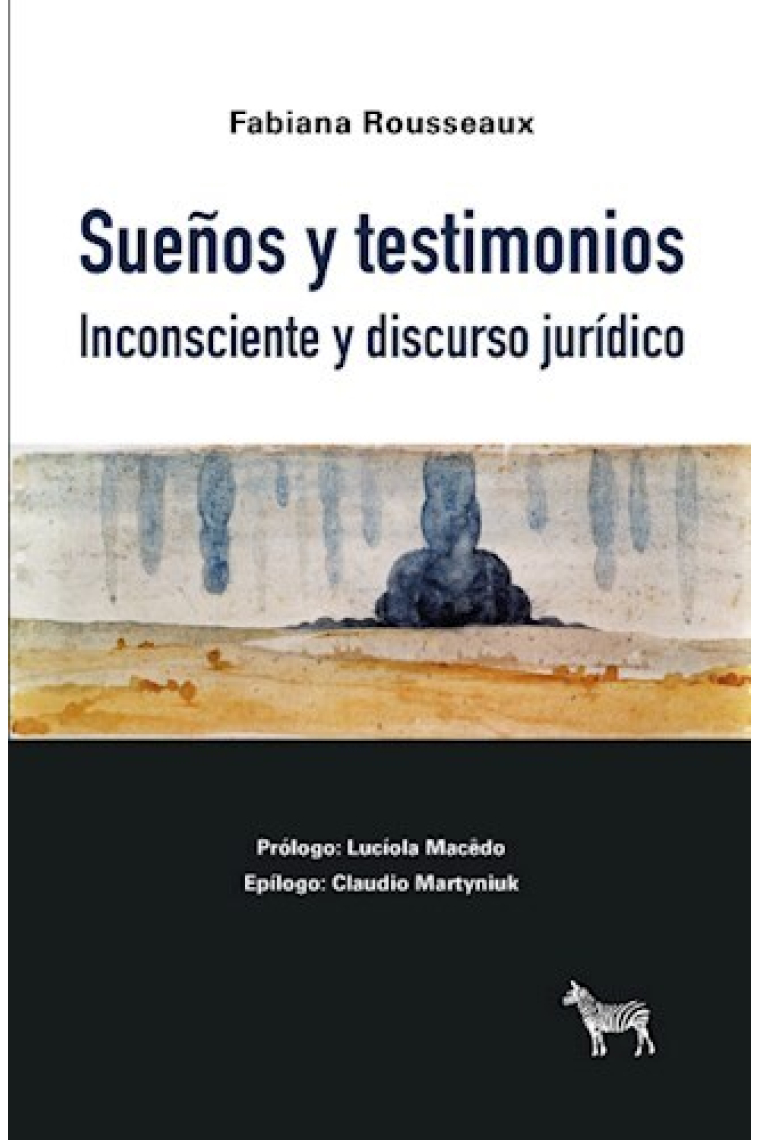 Sueños y testimonios. Inconsciente y Discurso jurídico