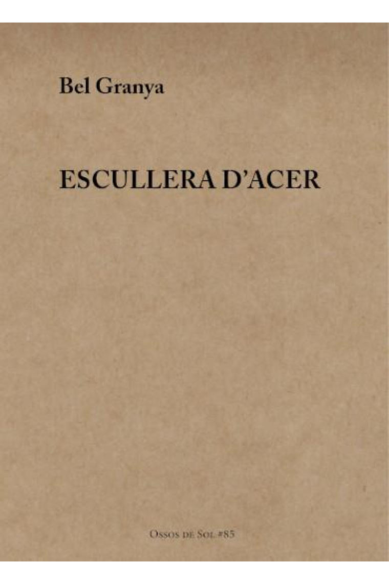 Escullera d’acer