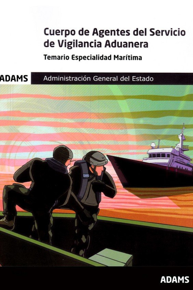 TEMARIO ESPECIALIDAD MARITIMA CUERPO DE AGENTES DEL SERVICIO