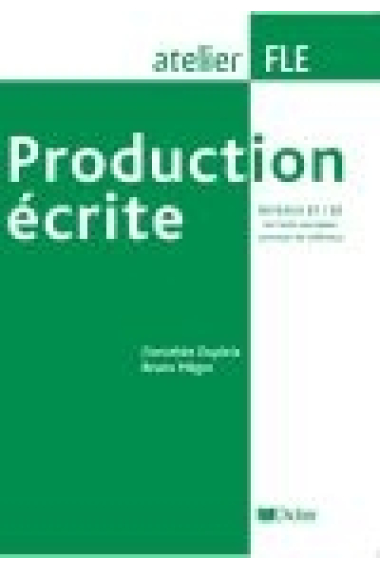 Production écrite Niveau B1/B2