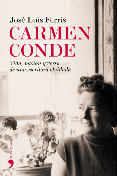 Carmen Conde: vida, pasión y verso de una escritora olvidada