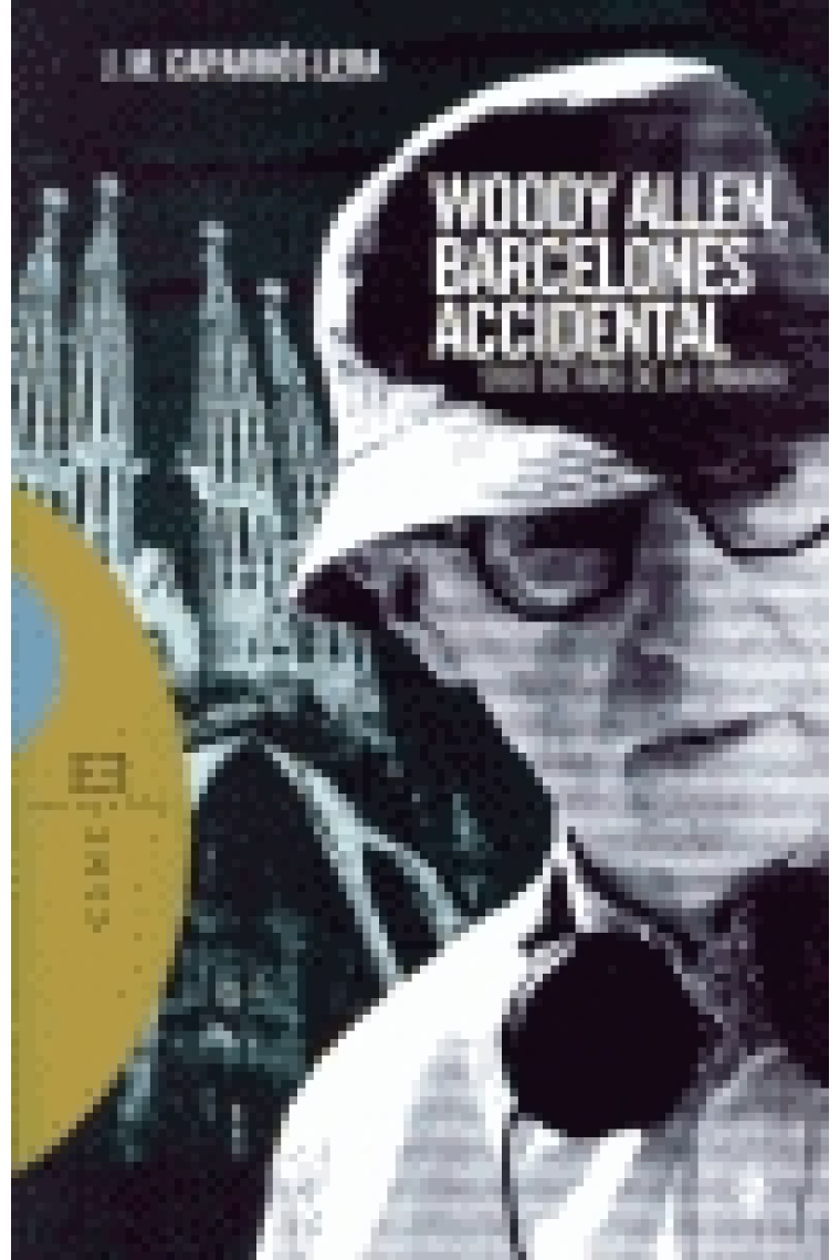 Woody Allen, barcelonés accidental. Solo detrás de la cámara