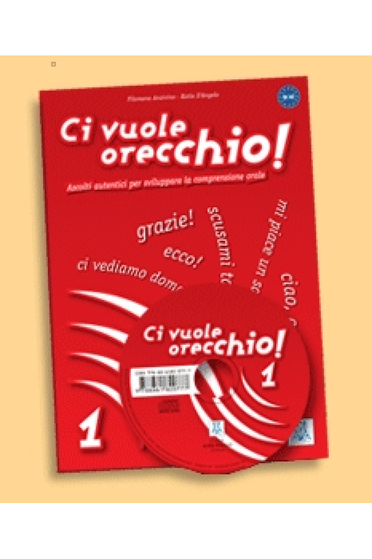 Ci vuole orecchio 1. (A1/A2) Libro + CD audio