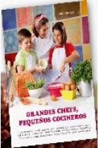 Grandes chefs, pequeños cocineros