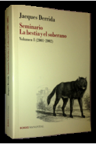 Seminario La bestia y el soberano (Vol. I, 2001-2002)