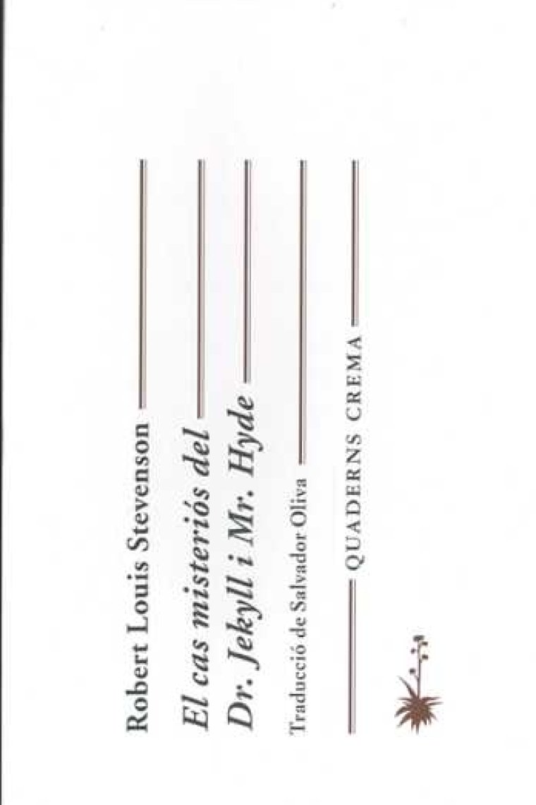 El cas misteriós del Dr. Jekyll i Mr. Hyde