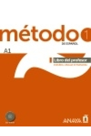 Método 1 de español. A1 Libro del Profesor