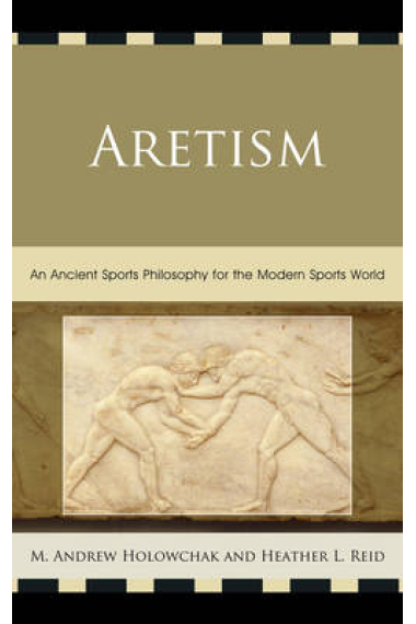 Aretism: an ancient sports philosophy