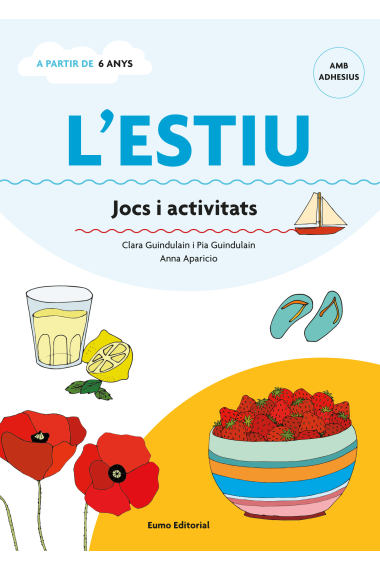 L'estiu. Jocs i activitats (a partir de 6 anys)