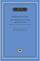 On Dionysius the Aeropagite, vol. II: The divine names, part II