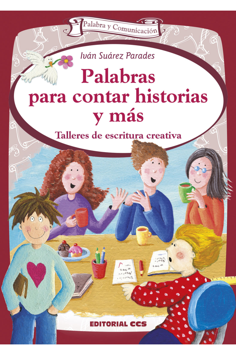 Palabras para contar historias y más. Talleres de escritura creativa