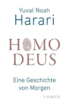 Homo Deus. Eine Geschichte von Morgen