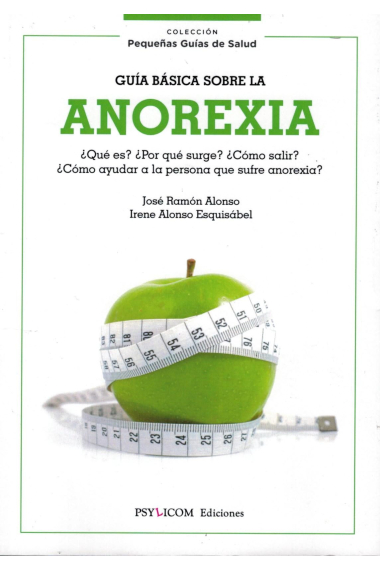 Guía basica sobre la anorexia.