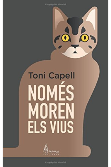 Només moren el vius