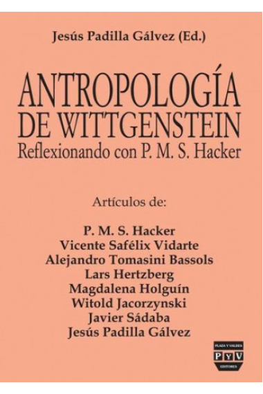 Antropología de Wittgenstein: reflexionando con P.M.S. Hacker