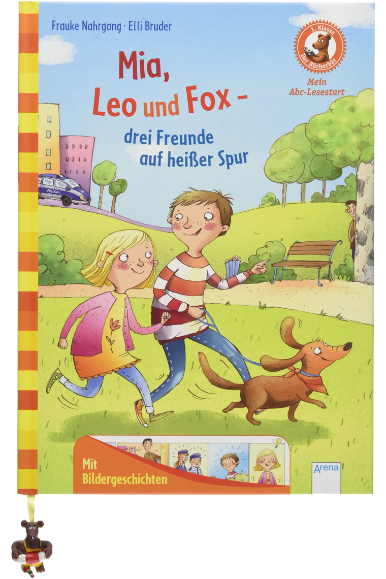 Mia, Leo und Fox. Drei Freunde auf heißer Spur: 1. Klasse