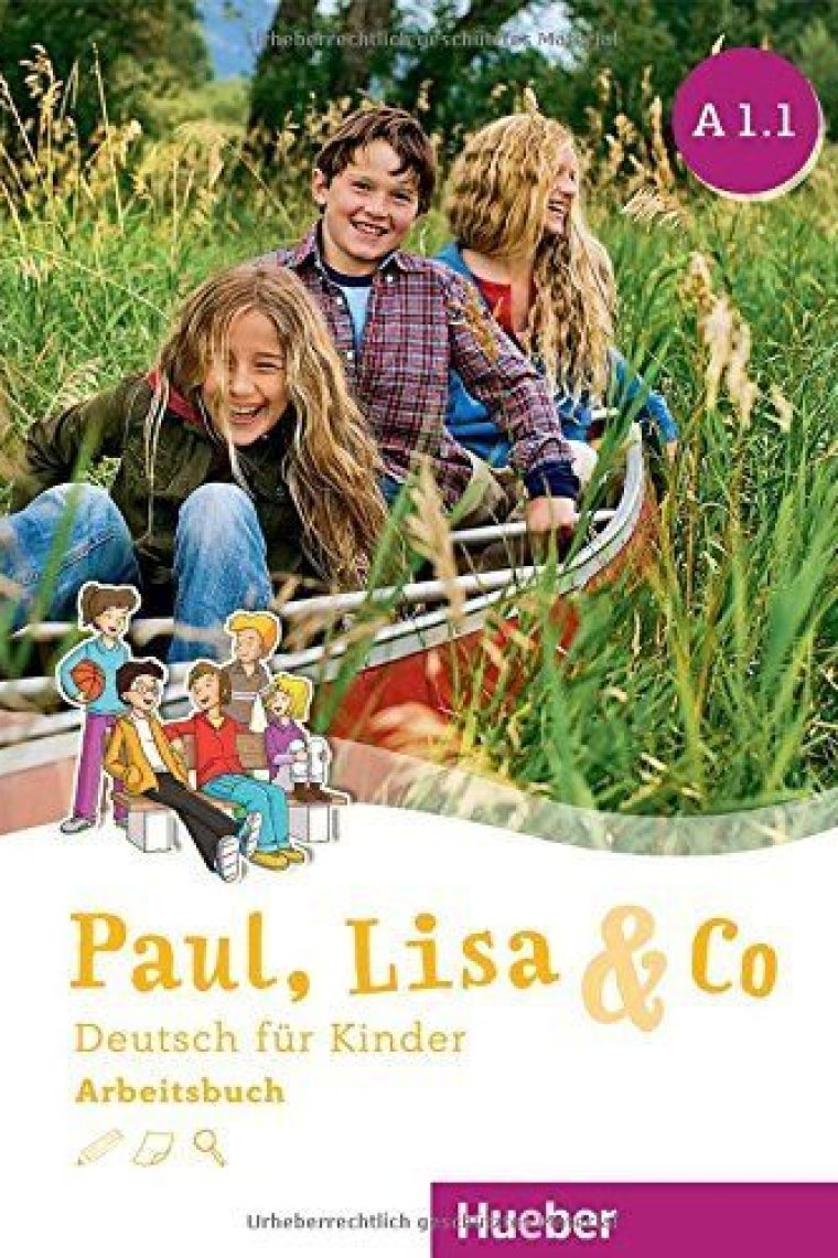 Paul, Lisa & Co A1.1 - Arbeitsbuch