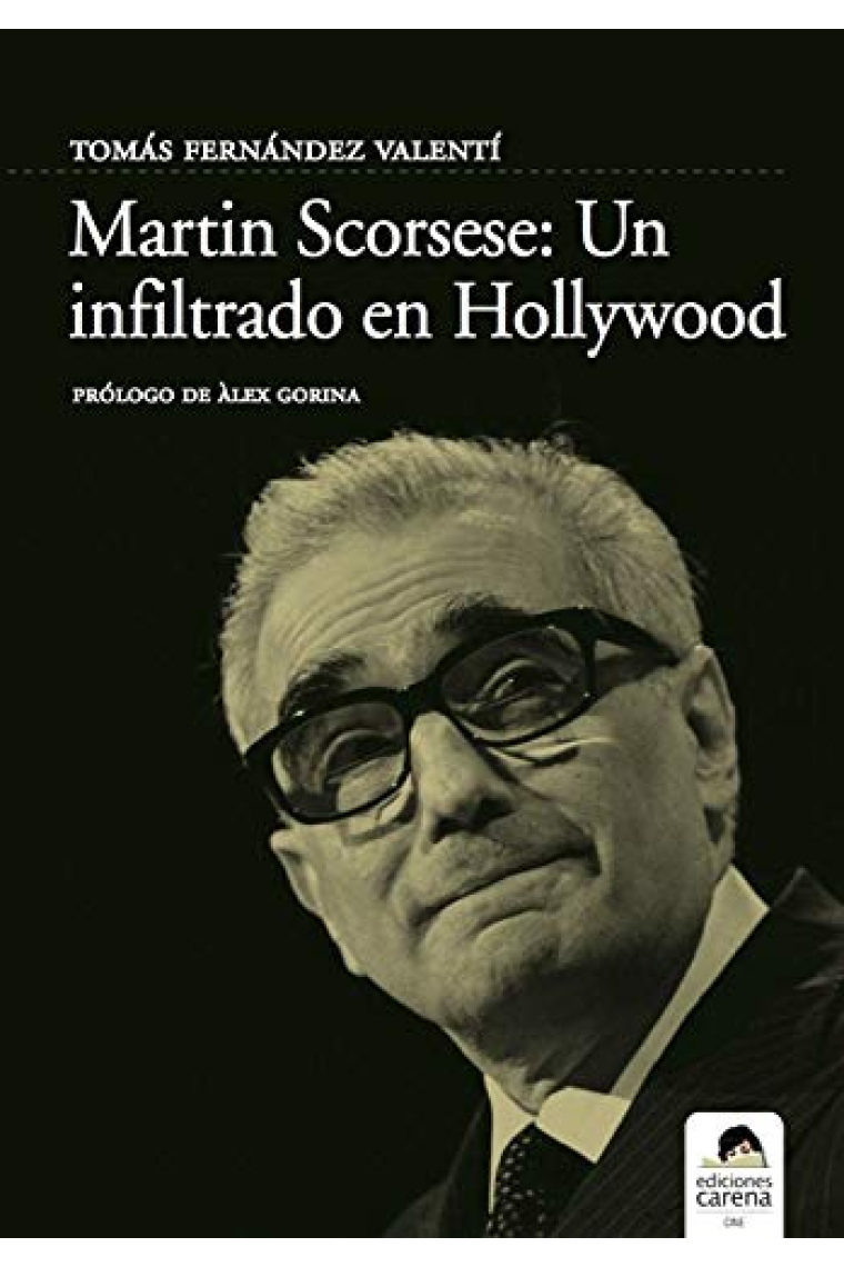 Martin Scorsese: Un infiltrado en Hollywood