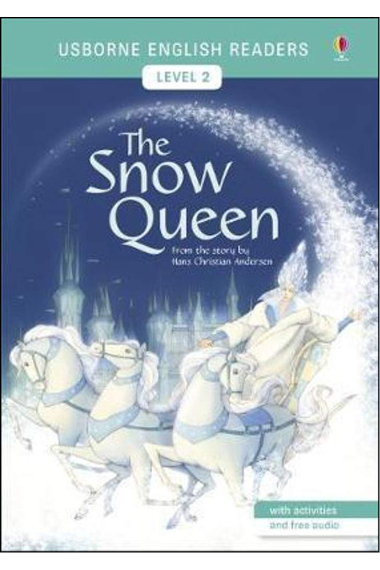 The Snow Queen (Usborne English Readers Level 2 A2)