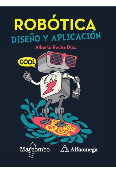 Robótica: diseño y aplicación