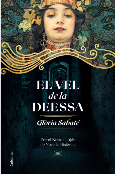 El vel de la deessa. Premi Nèstor Luján de Novel·la Històrica 2020