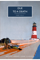 Due to a Death (British Library Crime Classics)