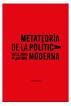 Metateoría de la política moderna