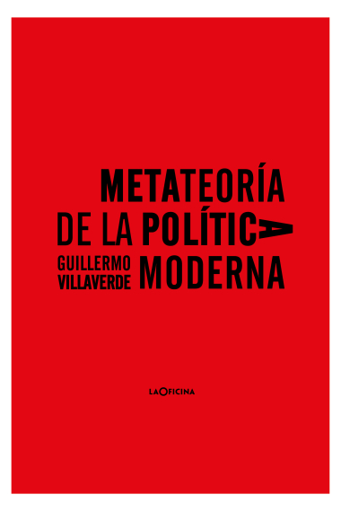 Metateoría de la política moderna