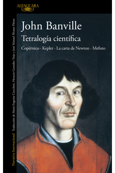 Tetralogía científica. Kepler · Copérnico · La carta de Newton · Mefisto