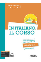 In italiano. Il corso. Livello B2-C1. Con File audio formato MP3 (Vol. 3) (Corsi di lingua)