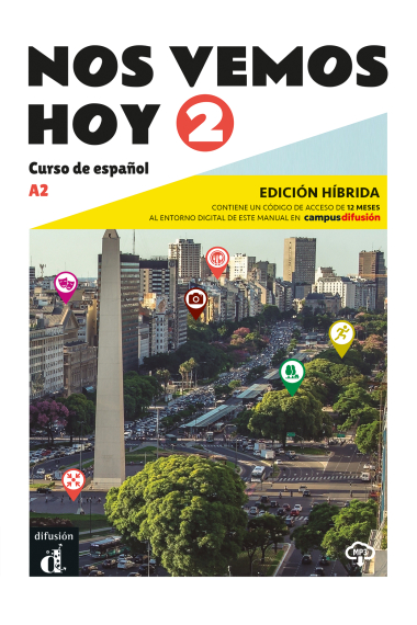 Nos vemos Hoy 2 Ed. Híbrida Edición para estudiantes A2